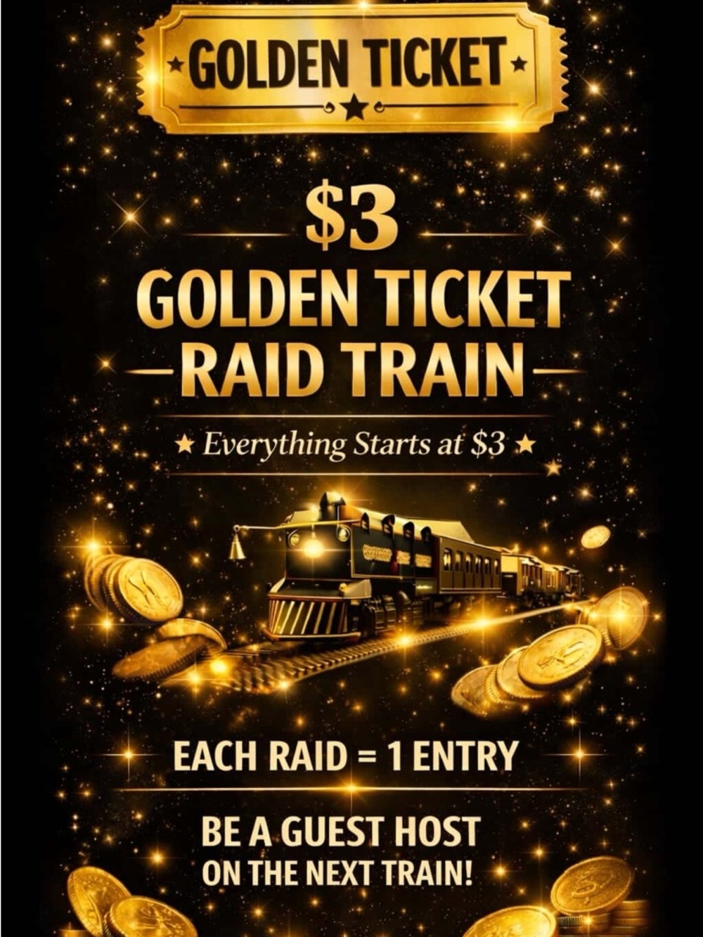 🚂🎟️ 5/26 $3 Golden Ticket Raid Train 🎟️ 🚂